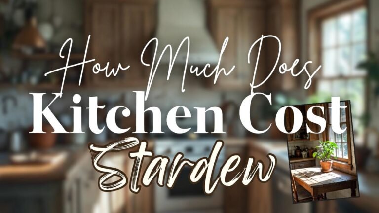 How Much Does Kitchen Cost Stardew