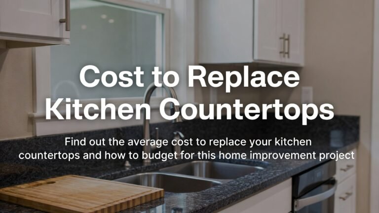 Cost to Replace Kitchen Countertops