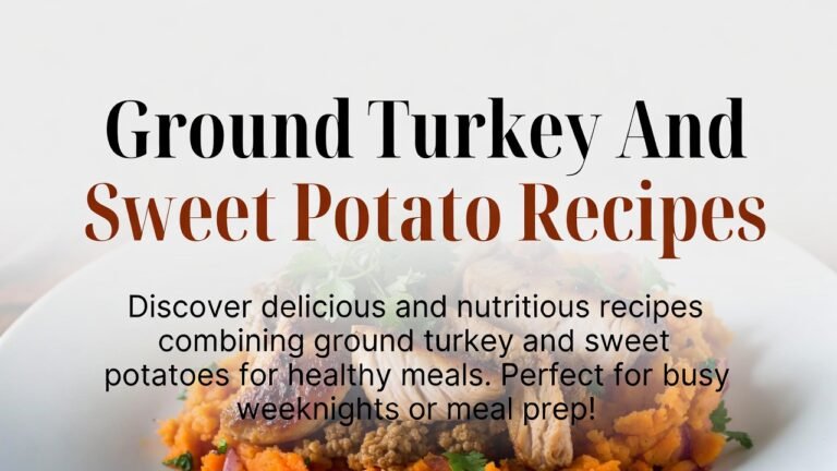 Ground Turkey And Sweet Potato Recipes
